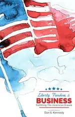 Liberty, Freedom & Business book cover 1